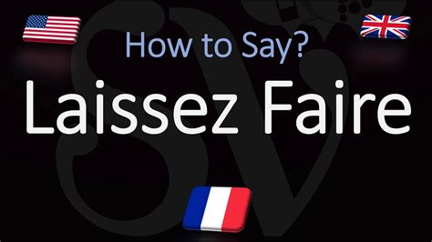 laissez passer pronunciation|definition for laissez faire.